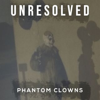 Phantom Clowns