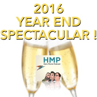 Episode 137- 2016 Year End Spectacular!