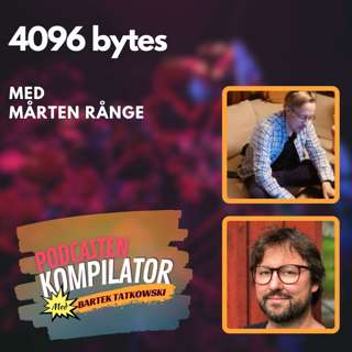 088 - 4096 bytes med Mårten Rånge