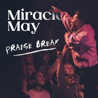 Eric Liljero - Miracle May - Praise Break