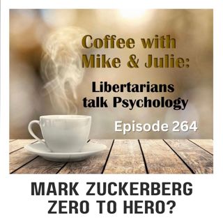 Mark Zuckerberg Zero to Hero? (ep 264)
