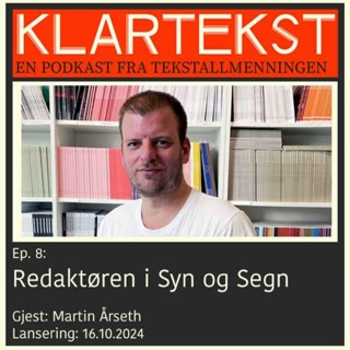 Ep. 8: Redaktøren i Syn og Segn