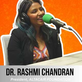 S3.EP21 - Dr. Rashmi Chandran: Rediscovering “Health” in the Rio Grande Valley