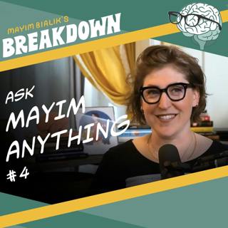 Ask Mayim Anything #4: Oversharing, Highly Sensitive People, & The Dangers of Self-Diagnoses