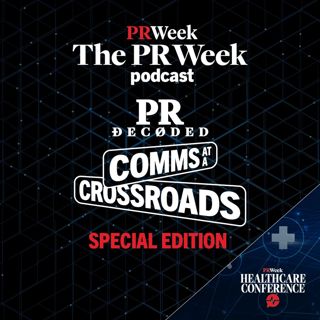 The PR Week: 2.6.2025 - PRDecoded/Healthcare Awards Special