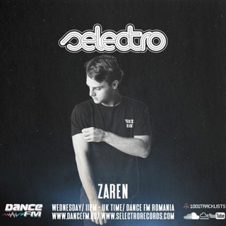 Selectro Podcast #286 w/ Zaren