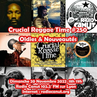 Crucial Reggae Time #250 20112022