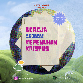 Gereja Sebagai Kepenuhan Kristus