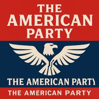The America Party Conspriacy