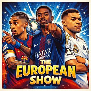 The European Show | 6/6 — 25/26 Season Review