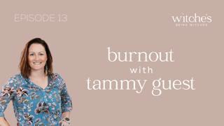 13. Burnout & the Journey to Joy