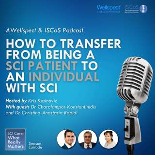 How to Transfer from being a SCI patient to an Individual with SCI