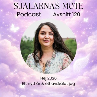 120. Ett nytt år & ett avskalat jag