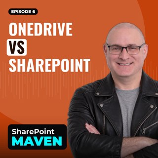 OneDrive or SharePoint?