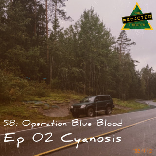 Blue Blood Episode 2 - Cyanosis