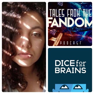 Episode 131: Isabella Jones of the Dice for Brains Podcast talks Doctor Who, Harry Potter, Fantastic Beasts, Children of Blood and Bone, and the Dice for Brains podcast