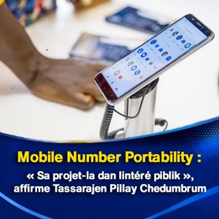 Mobile Number Portability : « Sa projet-la dan lintéré piblik », affirme Tassarajen Pillay Chedumbrum