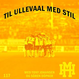 Episode 117: Til Ullevaal med stil