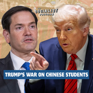 Trump Threatens Chinese Students, Negotiations in Gaza & Listener Q's: Is a General Strike Possible? [Preview]