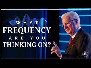 What Frequency are You Thinking on? | Bob Proctor