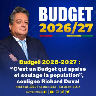 Budget 2026-2027 : ‘’C’est un Budget qui apaise et soulage la population’’, souligne Richard Duval