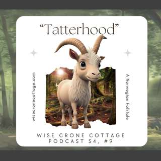 "Tatterhood" - A Norwegian Folktale (S4, #9)
