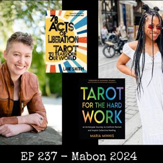 Mabon 2024: Making Tarot Mean More with Lane Smith and Maria Minnis