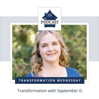 Transformation with September G