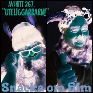 # 267 - "uteliggarbarn!"