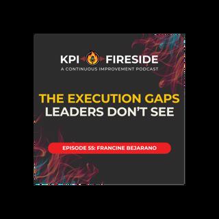 Francine Bejarano on The Execution Gaps Leaders Don't See