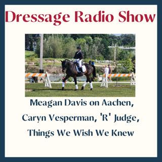 801: Meagan Davis on Aachen,  'R' Judge Caryn Vesperman, Things We Wish We Knew