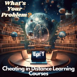 WYP - SA E1 - Cheating in Distance Learning Courses