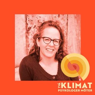 16. Två KlimatPsykologer Möter: Kimberly Nicholas