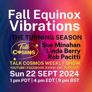 The Turning Season - Fall Equinox Vibrations