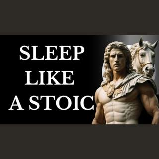 7 Essential Stoic Practices for a Peaceful Night