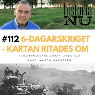 Sexdagarskriget 1967 – när kartan i Mellersta Östern ritades om