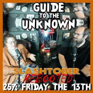 257: Friday the 13th