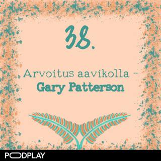 38. Arvoitus aavikolla – Gary Patterson
