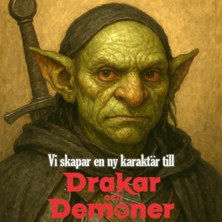 Drakar och Demoner - vi skapar en ny karaktär