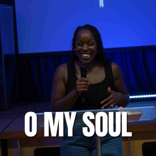 O My Soul // Pastor Jenny Boateng