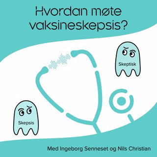 Hvordan møte koronavaksineskepsis?