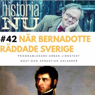Napoleons marskalk som räddade Sverige
