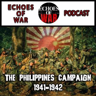 The Philippines Campaign 1941-1942