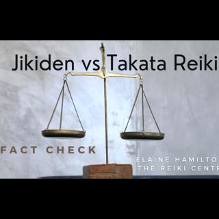 Jikiden vs Takata (western) Reiki - Fact check!