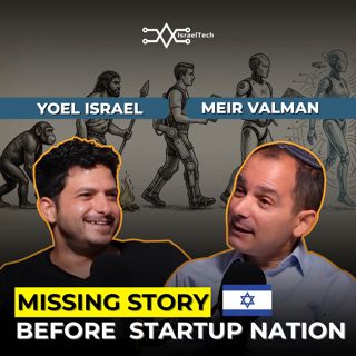 The Hidden History Behind Israel's Biggest Industry ft. Meir Valman