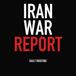 The Iran War Report