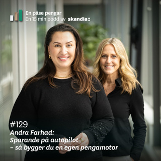 #129 Andra Farhad: Sparande på autopilot – så bygger du en egen pengamotor