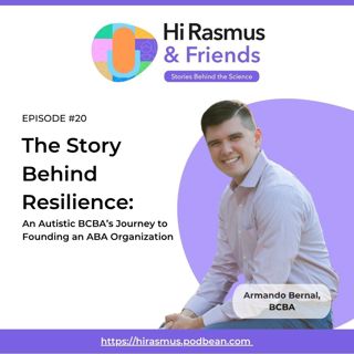 The Story Behind Resilience: An Autistic BCBA’s Journey to Founding an ABA Organization