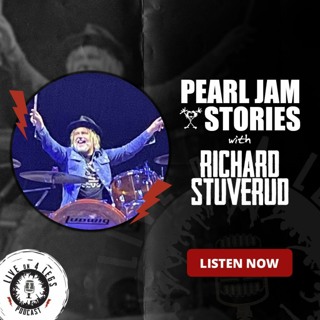 Pearl Jam Stories w/ Richard Stuverud