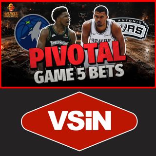 NBA Playoffs Game 5 Timberwolves at Spurs Betting Picks + Futures Values (5/12/26)